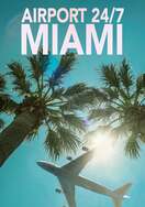 Poster of Airport 24/7: Miami