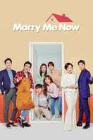 Poster of Marry Me Now