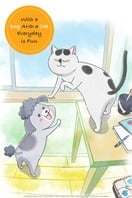 Poster of With a Dog AND a Cat, Every Day Is Fun