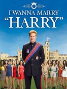 Poster of I Wanna Marry Harry