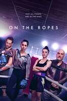 Poster of On The Ropes