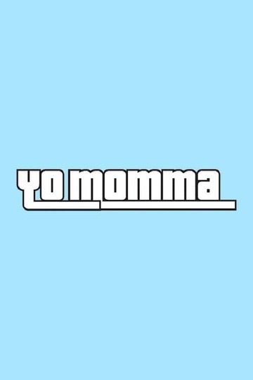Poster of Yo Momma