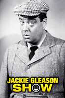 Poster of The Jackie Gleason Show