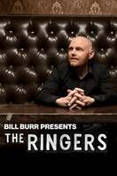 Poster of Bill Burr Presents: The Ringers