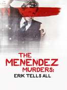 Poster of The Menendez Murders: Erik Tells All
