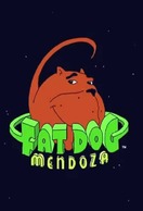 Poster of Fat Dog Mendoza