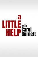 Poster of A Little Help with Carol Burnett