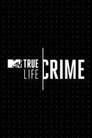 Poster of True Life Crime