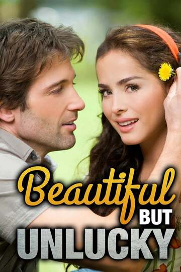 Poster of Beautiful, but Unlucky
