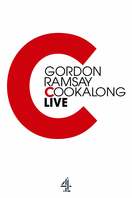Poster of Gordon Ramsay: Cookalong Live