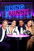Poster of Bring the Funny