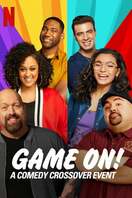 Poster of GAME ON: A Comedy Crossover Event