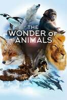 Poster of The Wonder of Animals