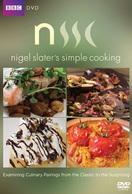 Poster of Nigel Slater's Simple Cooking