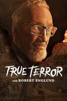 Poster of True Terror with Robert Englund