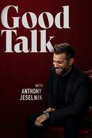 Poster of Good Talk with Anthony Jeselnik