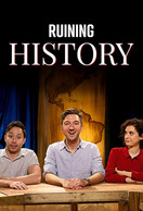 Poster of Ruining History