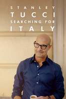 Poster of Stanley Tucci: Searching for Italy
