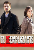 Poster of El reemplazante