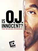 Poster of Is O.J. Innocent? The Missing Evidence