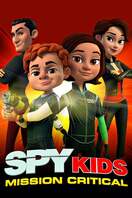 Poster of Spy Kids: Mission Critical