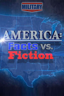 Poster of America: Facts vs. Fiction