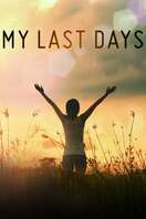 Poster of My Last Days