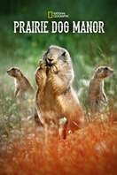 Poster of Prairie Dog Manor