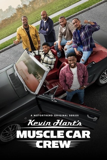 Poster of Kevin Hart's Muscle Car Crew