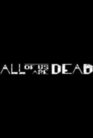 Poster of All of Us Are Dead