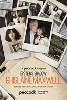Poster of Epstein's Shadow: Ghislaine Maxwell