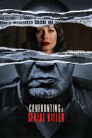 Poster of Confronting a Serial Killer