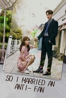 Poster of So I Married an Anti-Fan