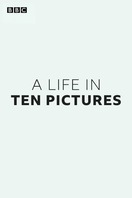Poster of A Life in Ten Pictures