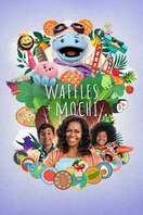 Poster of Waffles + Mochi