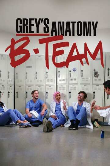 Poster of Grey's Anatomy: B-Team