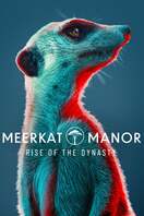 Poster of Meerkat Manor: Rise of the Dynasty