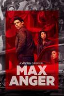 Poster of Max Anger