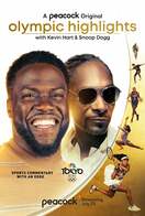 Poster of Olympic Highlights with Kevin Hart and Snoop Dogg