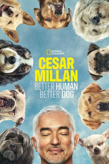 Poster of Cesar Millan: Better Human, Better Dog
