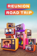 Poster of Reunion Road Trip