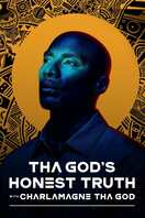 Poster of Tha God's Honest Truth with Charlamagne Tha God