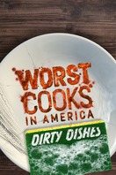 Poster of Worst Cooks in America: Dirty Dishes