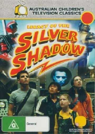 Poster of Legacy of the Silver Shadow