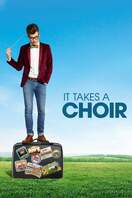 Poster of It Takes A Choir
