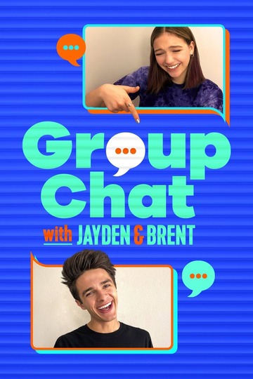 Poster of Group Chat with Jayden and Brent