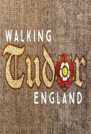 Poster of Walking Tudor England