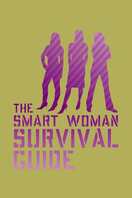 Poster of Smart Woman Survival Guide