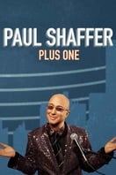 Poster of Paul Shaffer Plus One