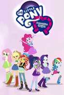 Poster of My Little Pony: Equestria Girls - Better Together